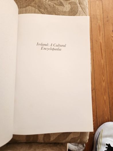 Ireland. A Cultural Encyclopedia Edited By Brian De Breffny. 328 Illusions. 20 In Colour. First Edition Large Volume Hardback With Dustjacket In Good Condition.