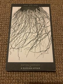 A Russian Affair (Anton Chekhov)