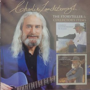 Charlie Landsborough. 1.The Storyteller 2. Collector's Items. 2 cds