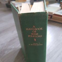 a Handbook of irish Folklore, by Sean O Suilleabhain folklore Associates Inc 1963
