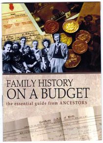 Family History On A Budget - The Essential Guide