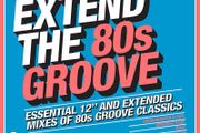Extend The Groove 80s 12inches and Remixes  3 CD set BRAND NEW &amp; SEALED