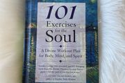 101 Exercise for the Soul by Dr. Bernie S. Siegel