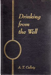 Drinking From The Well - A.T.  Culloty (Signed by A. T. Culloty)
