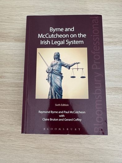 Byrne and McCutcheon on the Irish Legal System 6th Edition