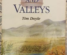 Peaks And Valleys: The Ups And Downs Of A Young Garda by Tim Doyle