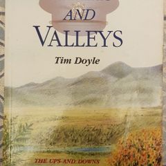 Peaks And Valleys: The Ups And Downs Of A Young Garda by Tim Doyle