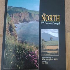 The North from Down to Donegal Hardback - Ian Hill (1995 First Edition)