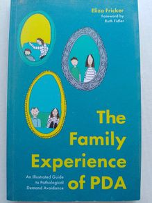 The Family Experience Of PDA