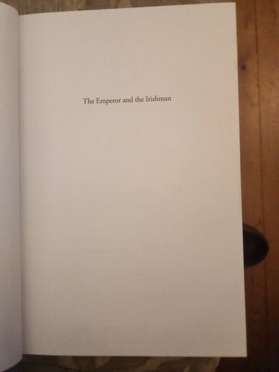 The Emperor And The Irishman. Napoleon And Dr Barry O'meara On St Helena. By Dr Hubert O' Connor.first Edition Hardback With Dustjacket In Good Condition.