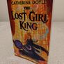 Lost Girl King Story book by Catherine Doyle Image 3
