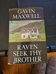 Raven Seek Thy Brother. By Gavin Maxwell. First Edition Hardback With Dustjacket In Good Condition. See Photos For Same.