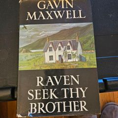 Raven Seek Thy Brother. By Gavin Maxwell. First Edition Hardback With Dustjacket In Good Condition. See Photos For Same.