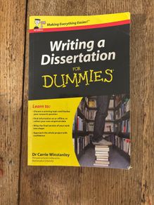 Writing a Dissertation for Dummies