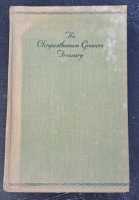 Vintage Book - The Chrysanthemum Growers Treasury 1945