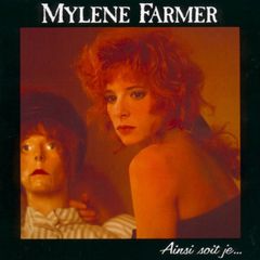 Mylene Farmer - Ainsi Soit Je... CD