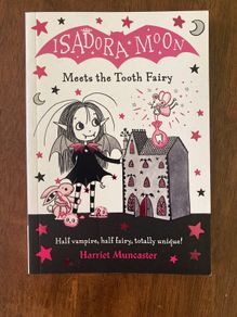 Isadora moon meets the tooth fairy