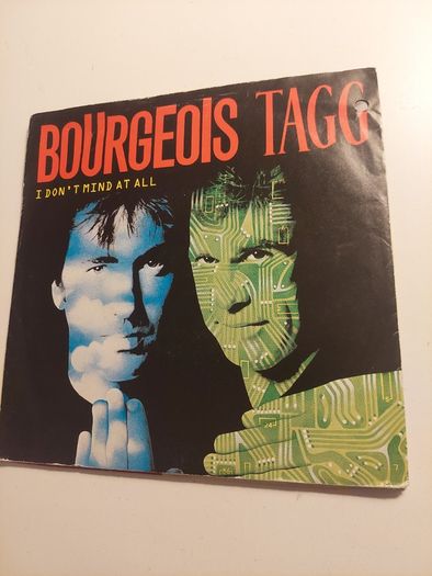 Bourgeois Tagg - I dont mind at all - 7" vinyl