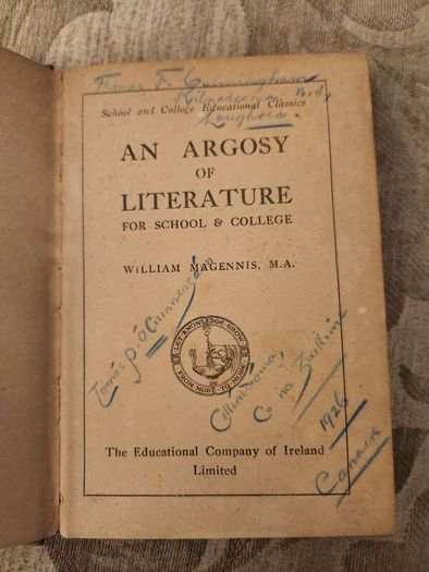 An Argosy Of Litrature. By William Magennis. Published By The Educational Company Of Ireland Limited. 1920s Hardback In Fair Condition. See Photos For Same.