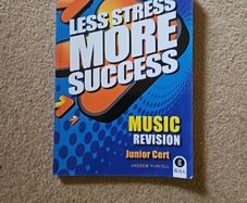 Less Stress More Sucess - Music Revision Junior Cert