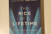 The Ride of a Lifetime by Robert Iger