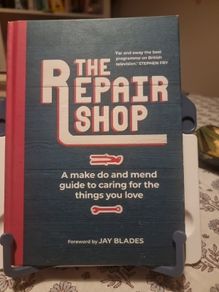 The Repair Shop: A Make Do and Mend Handbook (Hardcover)