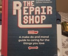 The Repair Shop: A Make Do and Mend Handbook (Hardcover)