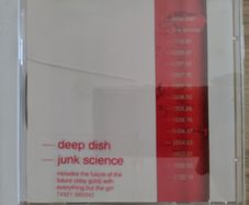 Deep Dish - Junk Science CD (1998) Electronic Deep House EX+
