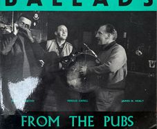Ballads from the Pubs of Ireland. Rare release featuring Denis McCarthy, Fergus Cahill and James Healy. Vinyl is absolutely immaculate and looks unplayed. Cover is in really good condition also.