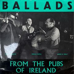 Ballads from the Pubs of Ireland. Rare release featuring Denis McCarthy, Fergus Cahill and James Healy. Vinyl is absolutely immaculate and looks unplayed. Cover is in really good condition also.