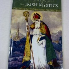 30 days with the Irish Mystics by Thomas J. Craughwell