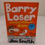 I Am Not A Loser Barry Loser Books by James Smith Image 4