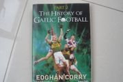 The History of Gaelic Football. Part 2.
