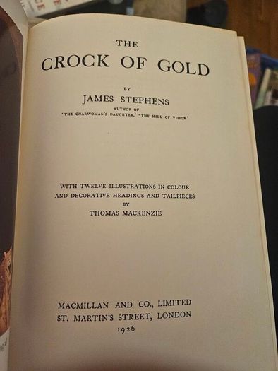 The Crock Of Gold. By James Stephens. Illustrations By Thomas Mackenzie.  1980 Hardback With Dustjacket In Good Condition.  See Photos For Same.