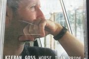 Kieran Goss ,- Worse than Pride CD