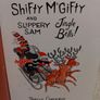 Shifty McGifty and Slippery Sam: Jingle Bells story book Image 4