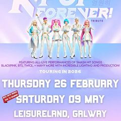 Kpop forever concert Galway May afternoon 2pm
