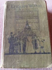 1923 Enquire Within upon Everything. Herbert Jenkins Ltd. Antique. Life.