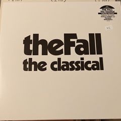 The Fall - The Classical