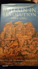 Britain In Revolution 1625-1660 by Austin Woolrych.