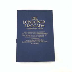 Rare Londoner Haggadah facsimile edition