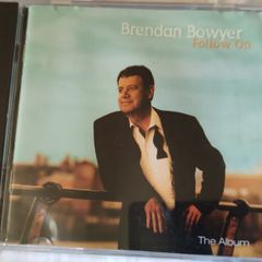 Brendan Bowyer - Follow On Cd