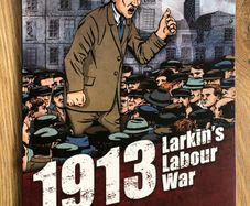 Larkin's Labour War (Graphic Novel)