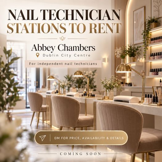 Beauty Treatment Rooms & Nail Stations  Dublin City Centre