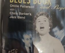Ottilie Patterson With Chris Barber's Jazz Band - Blues Book And Beyond. New CD.