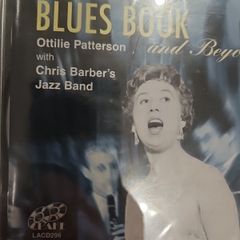 Ottilie Patterson With Chris Barber's Jazz Band - Blues Book And Beyond. New CD.
