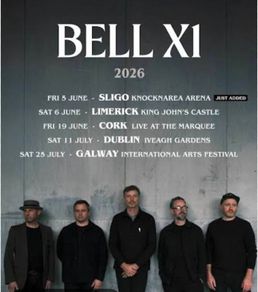 Bell X1 Galway July 25th