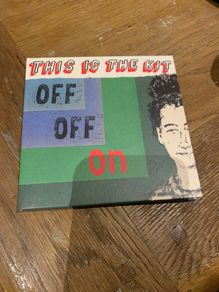 This Is the Kit - Off Off On