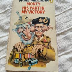 Spike Milligan Monty his part in my victory 1978 in good condition see photos FREE STANDARD POSTAGE INCLUDED