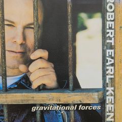 Robert Earl Keen. Gravitation Forces.